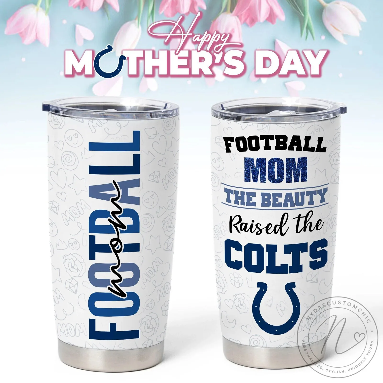 Indianapolis Colts Football Mom Mother's Day Insulated Tumbler 4 Indianapolis Colts Football Mom Mother's Day Insulated Tumbler