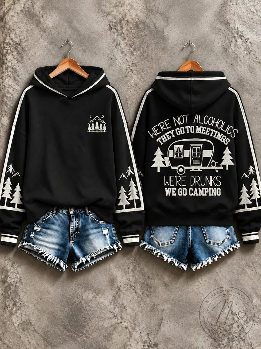 Funny Camping Quote We're Drunks We Go Camping Outdoor Adventure Hoodie 3 Funny Camping Quote We